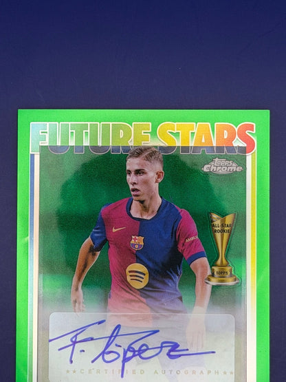 24/25 Topps Chrome UCC Future Stars 2024-25 Fermin Lopez Barcelona Auto /99