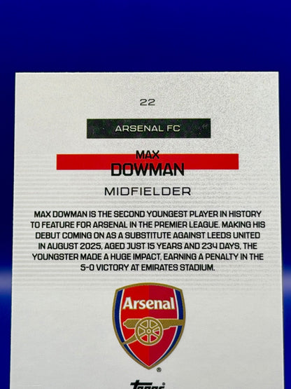 Topps Arsenal Teamset Max Dowman Boafide Rookie