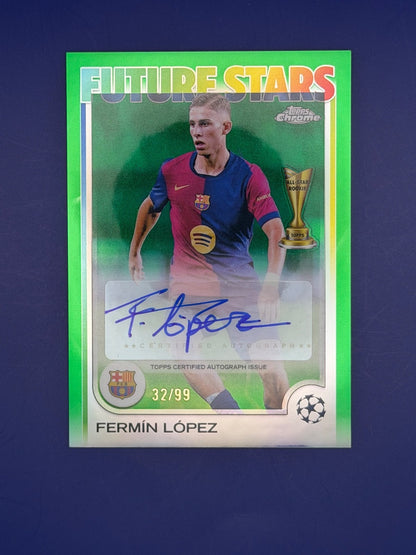 24/25 Topps Chrome UCC Future Stars 2024-25 Fermin Lopez Barcelona Auto /99