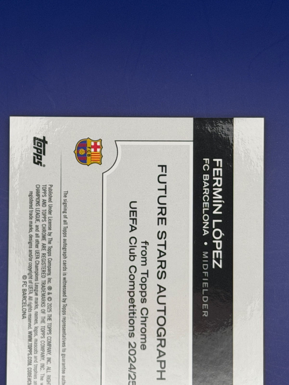 24/25 Topps Chrome UCC Future Stars 2024-25 Fermin Lopez Barcelona Auto /99
