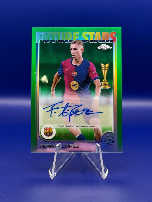 24/25 Topps Chrome UCC Future Stars 2024-25 Fermin Lopez Barcelona Auto /99