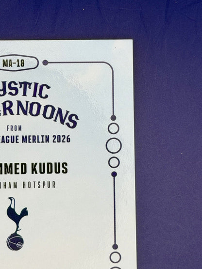 Topps Soccer Mohammed Kudus Tottenham Hotspur MA-MK Mystic Afternoons Insert